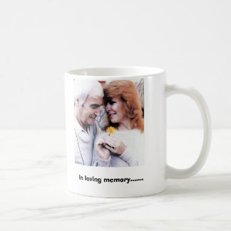 Vater 'n Louise, in liebevollem Gedächtnis ....... Kaffeetasse