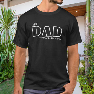 Vater Nummer Eins, zertifiziert von Kindern, weiße T-Shirt