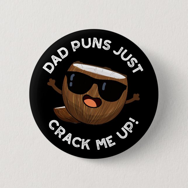 Vater Puns zerreißen mich in die sonnige Kokosnuss Button (Vorderseite)