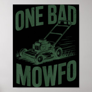 Vater Rasenmähen Ein schlechter Mowfo-Rasenmäher G Poster