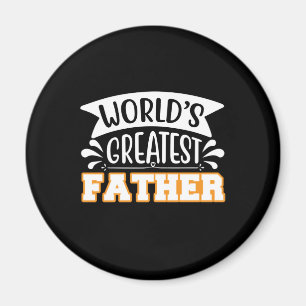 Vater schenkt dem größten Vater der Welt Magnet