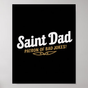 Vater Schutzpatron von Bad Jokes Funny Vathers Day Poster