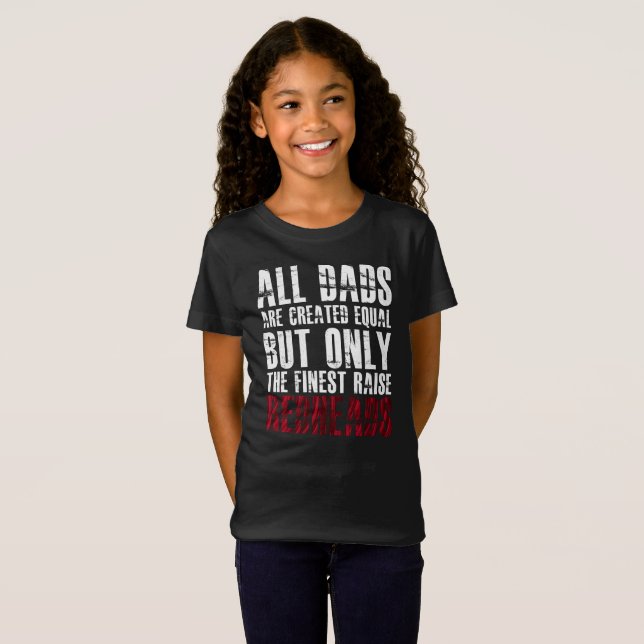 Väter sind geschaffene feinste Redheads Erhöhung T-Shirt (Vorne ganz)