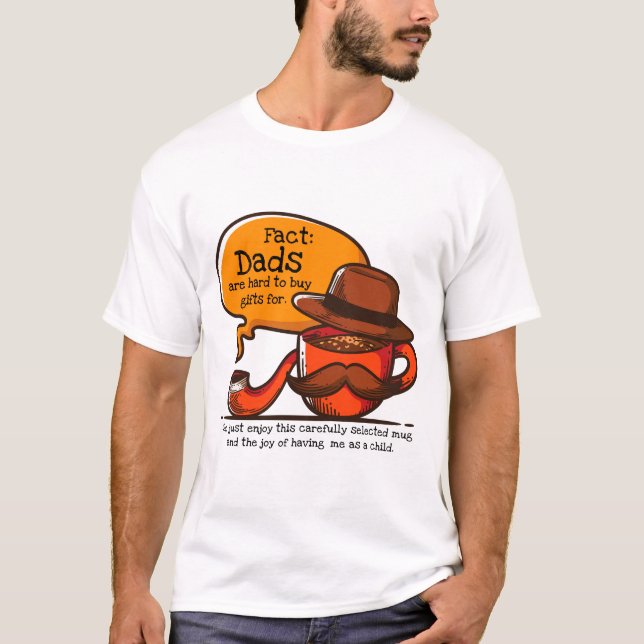 Vater sind schwer zu kaufen Geschenke für T-Shirt (Vorderseite)