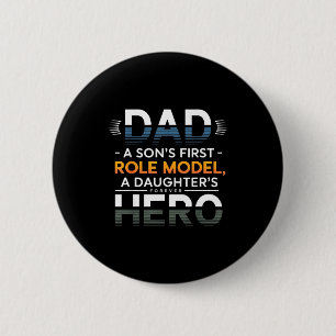 Vater Sohn Rollenvorbild Tochter Held Zitat Button