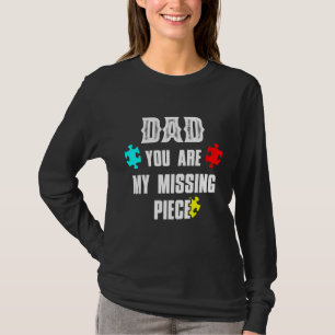Vater Sohn Tochter Du Bist Mein Fehlendes Stück Va T-Shirt