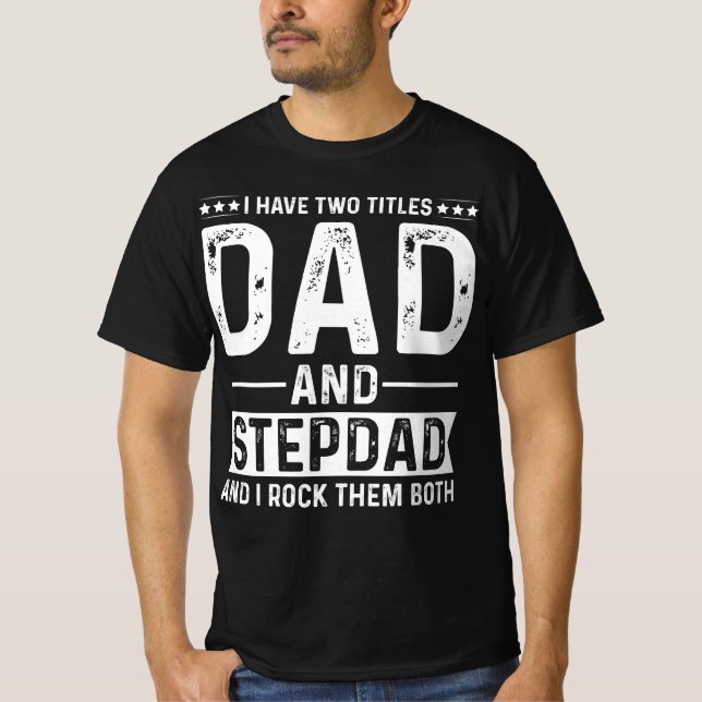 Vater & Stepdad - Doppelte Liebe T-Shirt (Vorderseite)