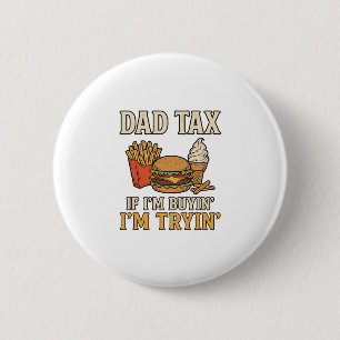 Vater Steuer Lustiges Fast Food Vater Zitat Vektor Button