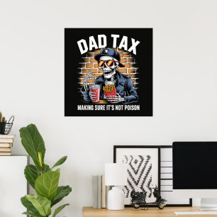 Vater Steuer Sicherstellen dass es kein Gift Skele Poster