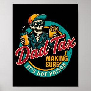 Vater Steuer Sicherstellen, dass nicht Gift Lustig Poster
