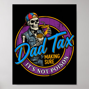 Vater Steuer Sicherstellen, dass nicht Gift Lustig Poster