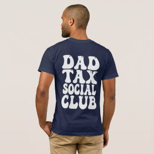 Vater Steuer Sozialclub T-Shirt