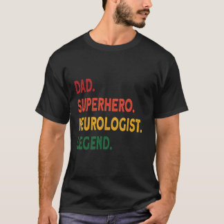 Vater Superheld-Neurologe-Legende T-Shirt