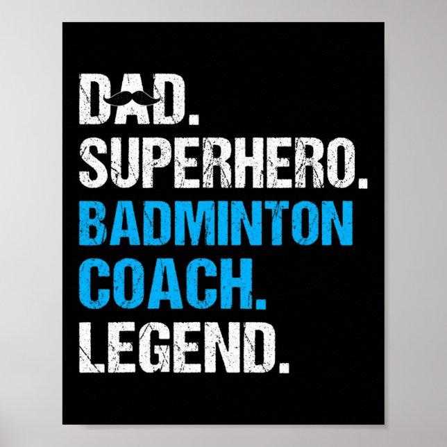 Vater Superhero Badminton Coach Funny Badminton Co Poster (Vorne)