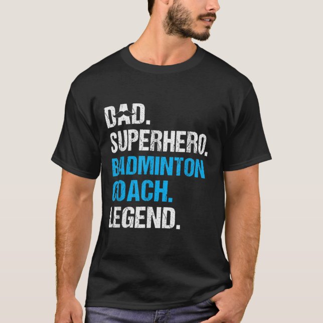 Vater Superhero Badminton Coach Funny Badminton Co T-Shirt (Vorderseite)