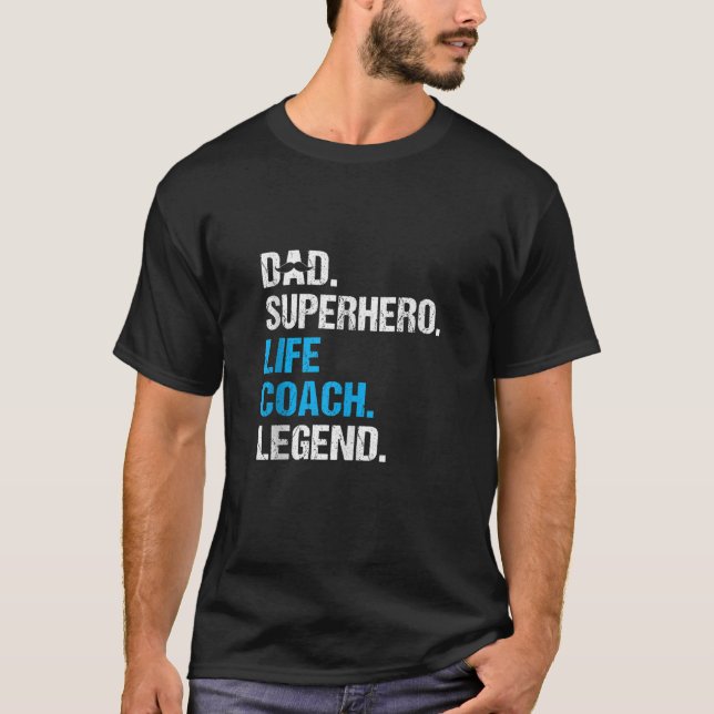 Vater Superhero Life Coach Funny Life Coach Spaß T-Shirt (Vorderseite)
