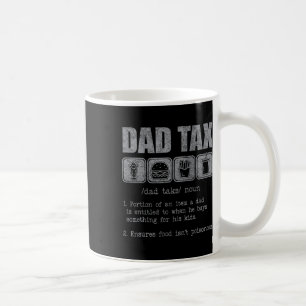 Vater Tax Definition Funny Vater Tax Witze Vater T Kaffeetasse