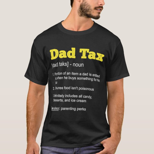 Vater Tax Funny Definition Fathers Day 2023 1 T-Shirt (Vorderseite)