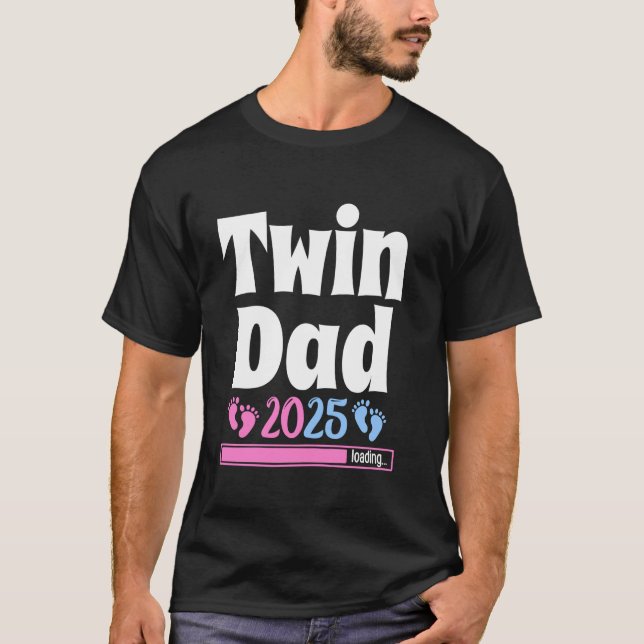 Vater-to-be TWIN VATER 2025 Laden Zukunft Vater Da T-Shirt (Vorderseite)