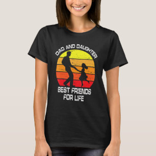 Vater & Tochter Die besten Lebensfreunde T-Shirt