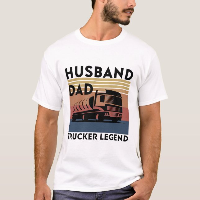 Vater Trucker Legend , LKW-Sprichwort-Liebhaber, T-Shirt (Vorderseite)