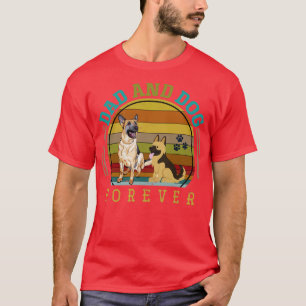 Vater und Hund für immer Tierhalter Deutscher Hirt T-Shirt