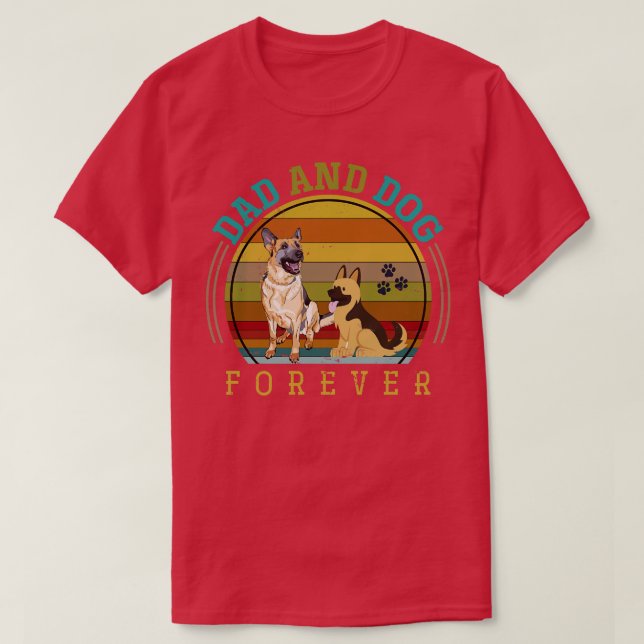 Vater und Hund für immer Tierhalter Deutscher Hirt T-Shirt (Design vorne)