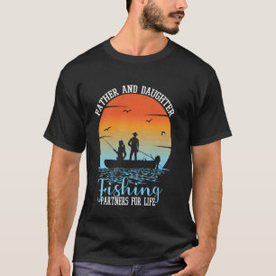 Vater und Tochter Angelpartner fürs Leben Lustig T-Shirt