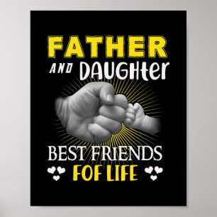 Vater und Tochter die besten Lebensfreunde Poster