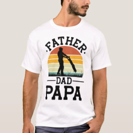 Vater Vater Papa T-Shirt