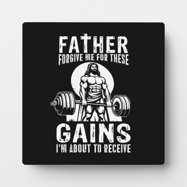 Vater vergib mir für diese Gewinne - Jesus Workout Fotoplatte (Vorderseite)