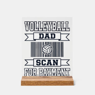 Vater-Volleyball-Scan zur Zahlung Lustiges Shirt-D Acrylschild
