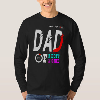 Vater von 2 Jungen 1 Mädchenvater oder Großvater v T-Shirt