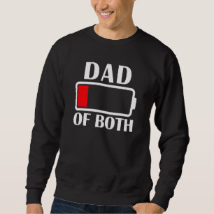 Vater von beiden Vätern mit schwach batteriebetrie Sweatshirt