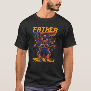 Vater von Dobermans Welpe Dobermann Dog Besitzer T-Shirt
