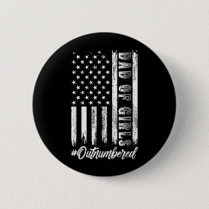 Vater von Mädchen überstimmt Retro Vatertag Daddy Button