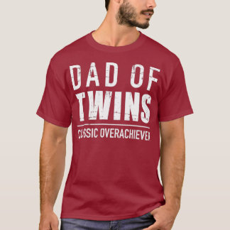 Vater von Zwillingen klassischer Übererfüller T-Shirt