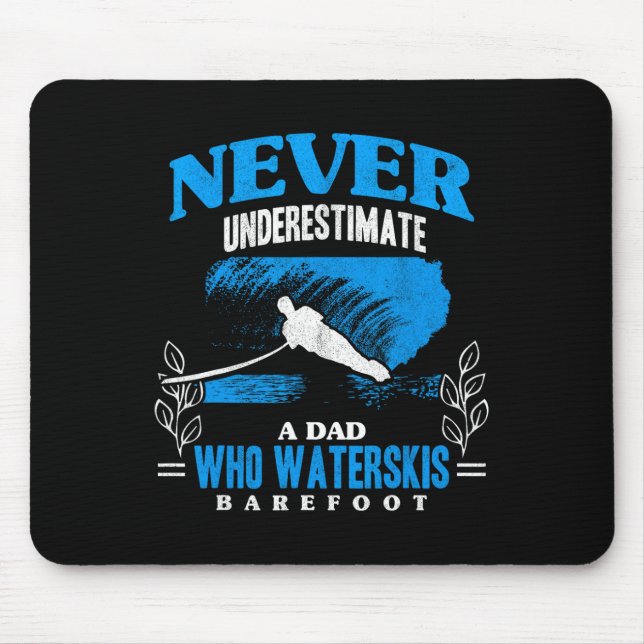 Vater Waterskis Refoot Wave Lover Athleten Wassers Mousepad (Vorne)