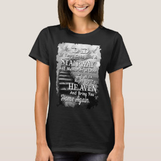 Vater, wenn Tränen eine Treppe und Erinnerungen ei T-Shirt