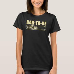 Vater werdender Mann Loading 2023 werdender Vater T-Shirt