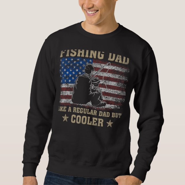 Vater wie ein regelmäßiger Vater, aber Cooler die  Sweatshirt (Vorderseite)