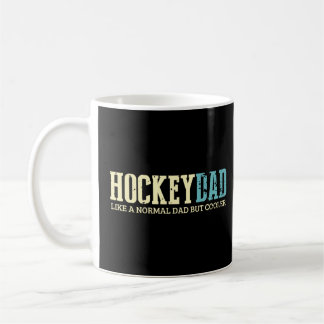 Vater wie normaler Vater, aber Cooler Hockey Vater Kaffeetasse
