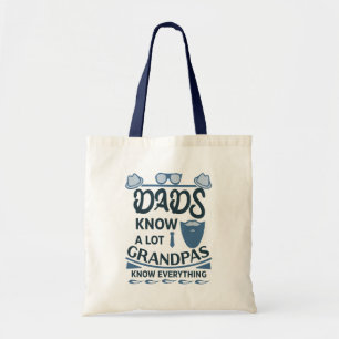 Vater wissen viel, Grandpas wissen alles Tragetasche