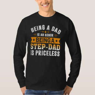 Vater zu sein ist eine Ehre, ein Schritt Vater zu T-Shirt