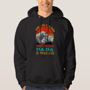 Vater zu sein ist eine Ehre, Papa zu sein, ist unb Hoodie