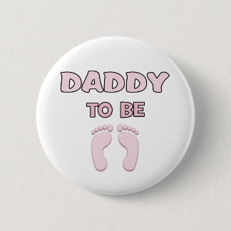 Vater zu sein (Mädchen) Button