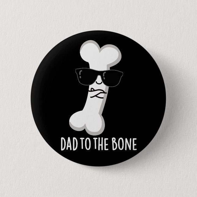 Vater zur Knochenknochen-Anatomie Pun Dark BG Button (Vorderseite)