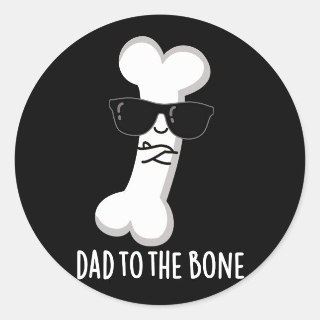 Vater zur Knochenknochen-Anatomie Pun Dark BG Runder Aufkleber (Vorderseite)
