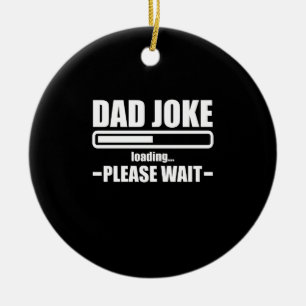 Väterlicher Witz Ladewitz Lustiger Vater Großvater Keramik Ornament