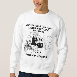 Vaterrind- und -schwester heilige Kuh-schlechte Sweatshirt